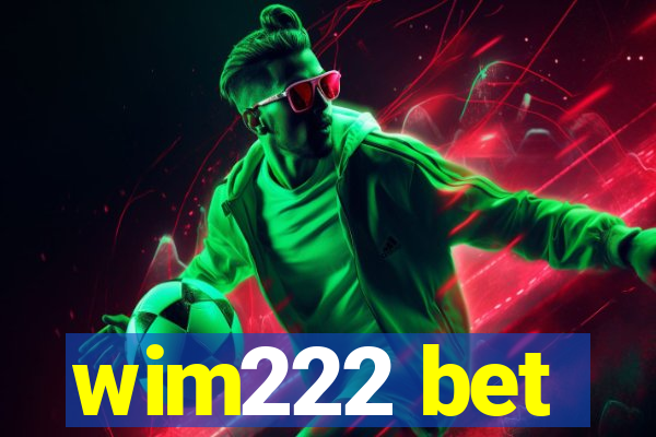 wim222 bet